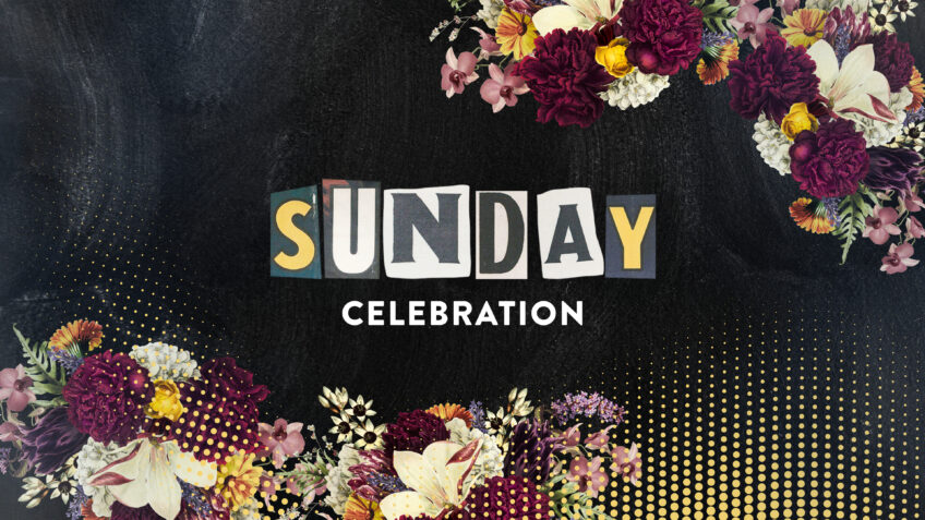 Sunday Celebration 2024